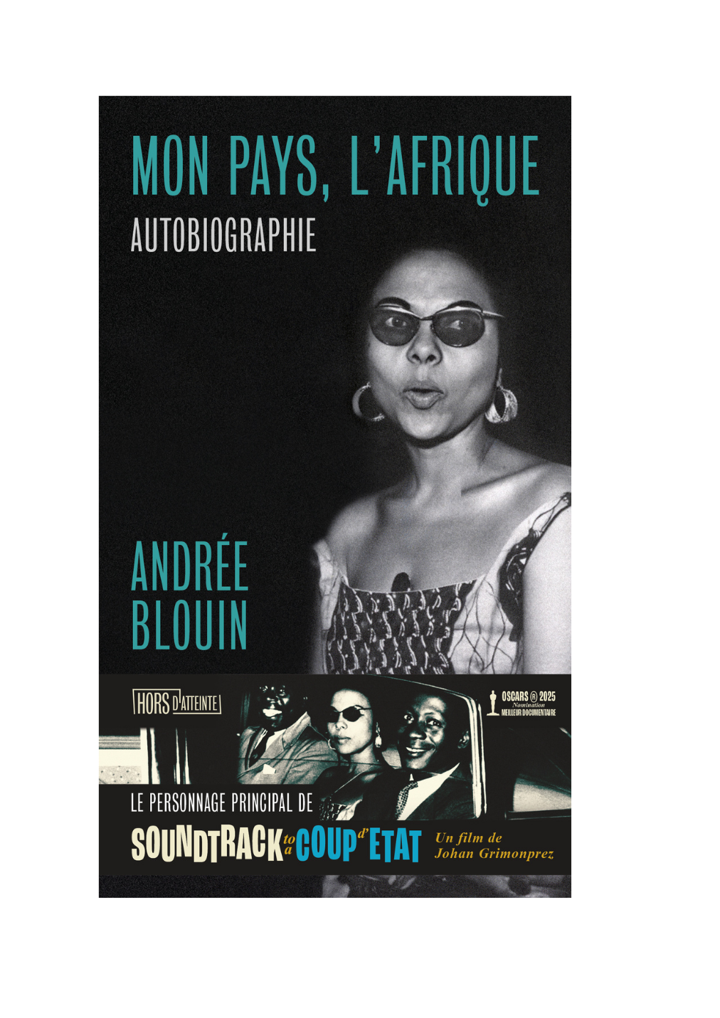 Mon pays, l’Afrique par Andrée Blouin
