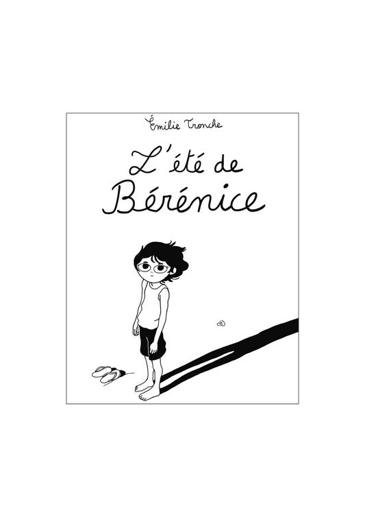 L'ÉTÉ DE BÉRÉNICE